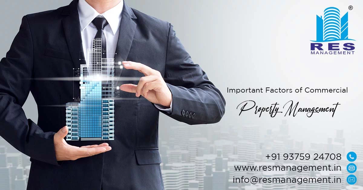 Important Factors of Commercial Property Management