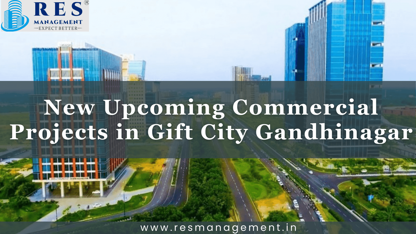 10 Reasons To Invest in Gift City, Gandhinagar, Gujarat, India!