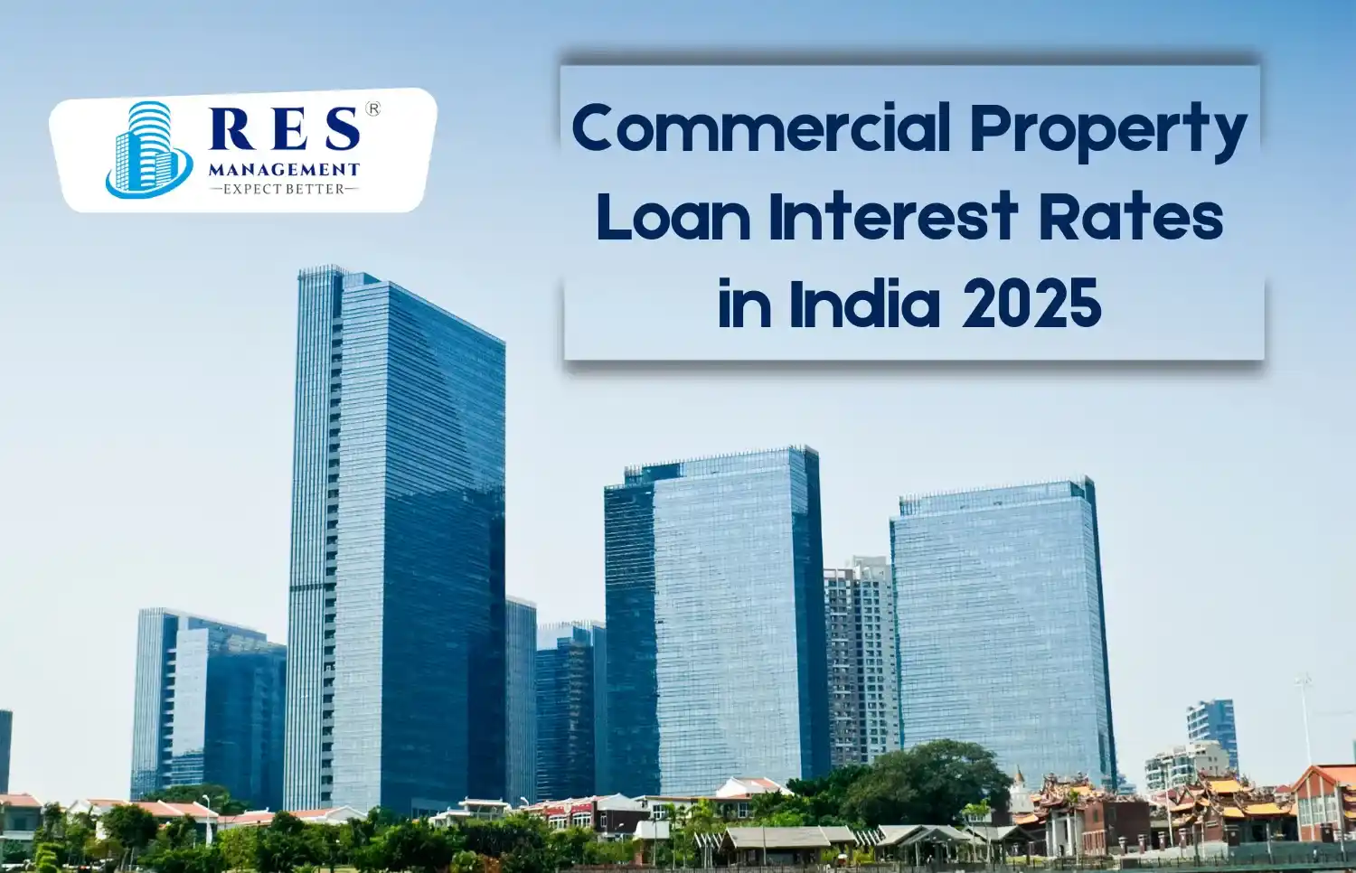 Commercial Property Loan Interest Rates in India 2025