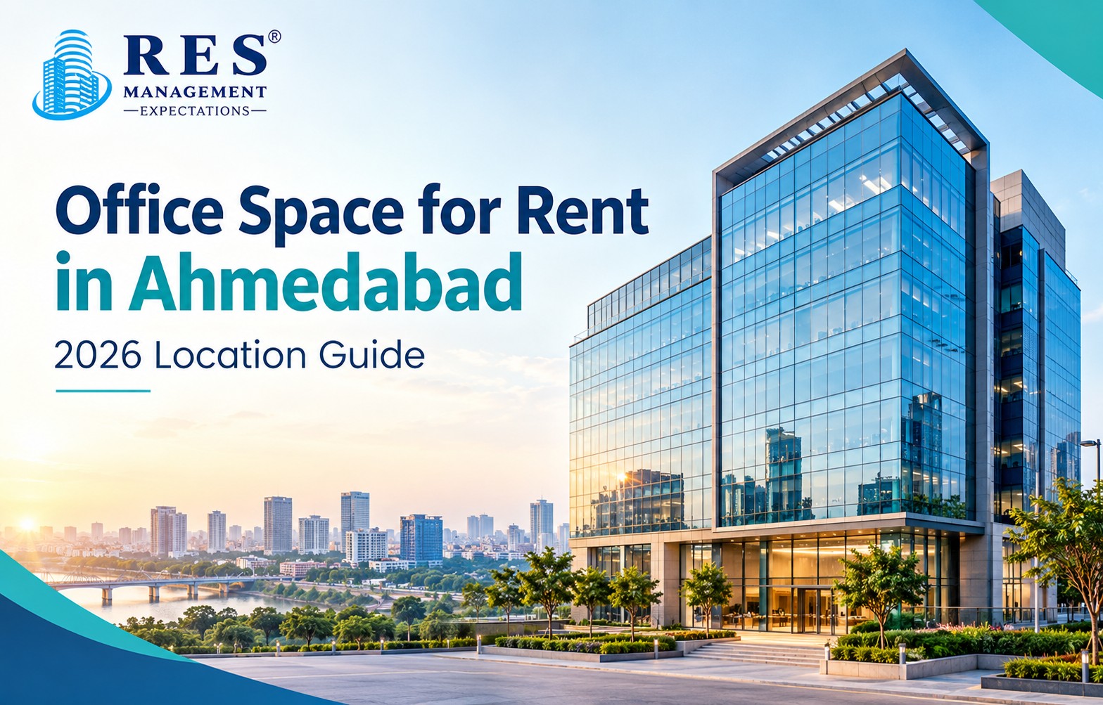 Office Space for Rent in Ahmedabad: 2026 Location Guide