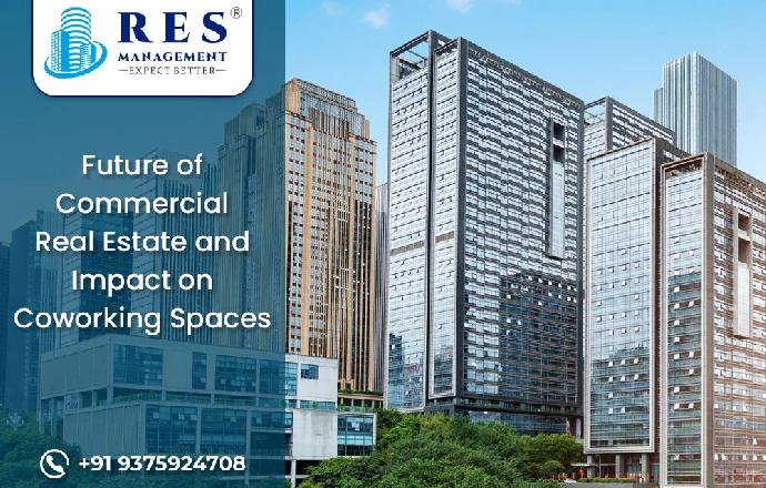 Future of Commercial Real Estate & Impact on Coworking Spaces
