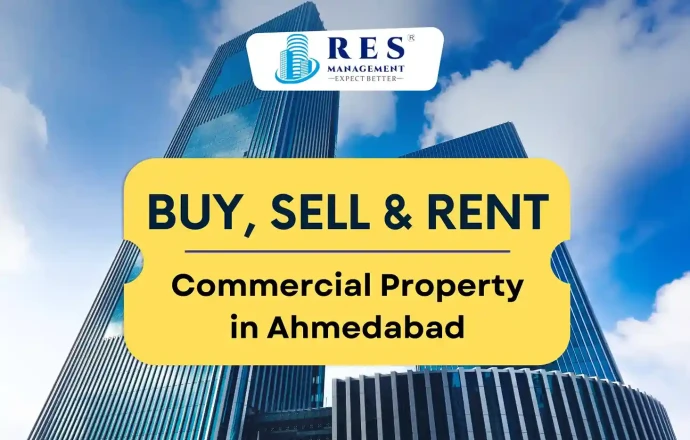 Buy, Sell, & Rent Commercial Property in Ahmedabad