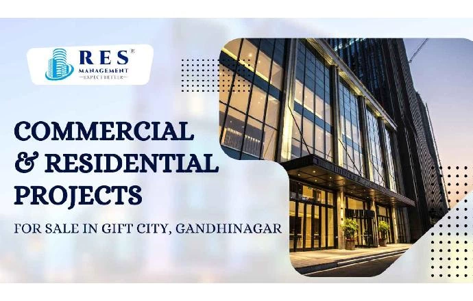 Commercial & Residential Projects for Sale in Gift City, Gandhinagar