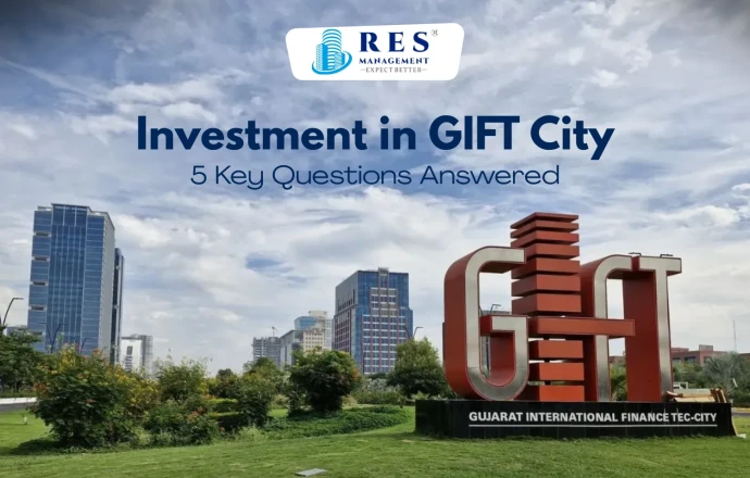 Investment in GIFT City: 5 Key Questions Answered